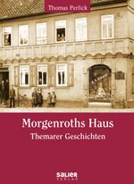 Morgenroths Haus Cover des Buches Morgenroths Haus (ISBN: 9783962851590)