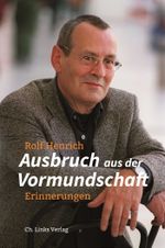 Ausbruch aus der Vormundschaft Cover des Buches Ausbruch aus der Vormundschaft (ISBN: 9783962890353)