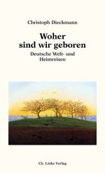 Woher sind wir geboren Cover des Buches Woher sind wir geboren (ISBN: 9783962891091)