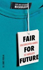 Fair for Future Cover des Buches Fair for Future (ISBN: 9783962891138)