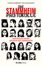 Die Stammheim-Protokolle Cover des Buches Die Stammheim-Protokolle (ISBN: 9783962891275)