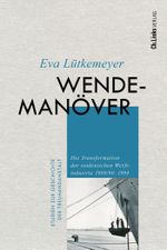 Wendemanöver Cover des Buches Wendemanöver (ISBN: 9783962892012)