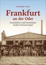 Frankfurt an der Oder Cover des Buches Frankfurt an der Oder (ISBN: 9783963033414)