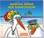 Martha Möwe auf Schatzsuche Cover des Buches Martha Möwe auf Schatzsuche (ISBN: 9783963040504)