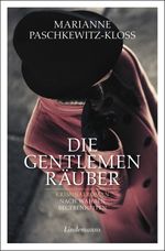 Die Gentlemen-Räuber Cover des Buches Die Gentlemen-Räuber (ISBN: 9783963080807)