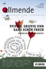 Allmende 108 – Zeitschrift für Literatur Cover des Buches Allmende 108 – Zeitschrift für Literatur (ISBN: 9783963116209)