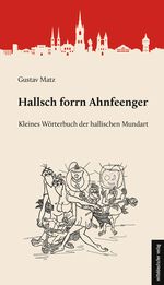 Hallsch forrn Ahnfeenger Cover des Buches Hallsch forrn Ahnfeenger (ISBN: 9783963117961)
