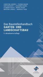 Das Baustellenhandbuch Garten- und Landschaftsbau Cover des Buches Das Baustellenhandbuch Garten- und Landschaftsbau (ISBN: 9783963149313)