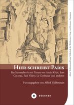 Hier schreibt Paris Cover des Buches Hier schreibt Paris (ISBN: 9783963171253)