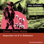 Onkel Toms Hütte - neu erzählt Cover des Buches Onkel Toms Hütte - neu erzählt (ISBN: 9783963181634)
