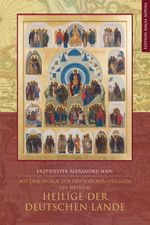 Heilige der deutschen Lande Cover des Buches Heilige der deutschen Lande (ISBN: 9783963211911)