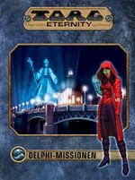 Torg Eternity - Delphi Missionen - Der Sturm kommt Cover des Buches Torg Eternity - Delphi Missionen - Der Sturm kommt (ISBN: 9783963311208)