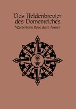 Das Heldenbrevier des Dornenreiches Cover des Buches Das Heldenbrevier des Dornenreiches (ISBN: 9783963312915)