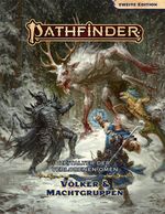 Pathfinder 2 - Zeitalter dVO: Völker & Machtgruppen Cover des Buches Pathfinder 2 - Zeitalter dVO: Völker & Machtgruppen (ISBN: 9783963313653)