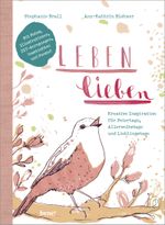 Leben lieben Cover des Buches Leben lieben (ISBN: 9783963400490)