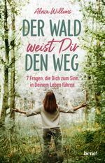 Der Wald weist Dir den Weg Cover des Buches Der Wald weist Dir den Weg (ISBN: 9783963402012)