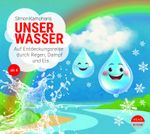 Unser Wasser Cover des Buches Unser Wasser (ISBN: 9783963460630)