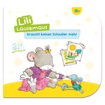 Lili Lausemaus braucht keinen Schnuller mehr Cover des Buches Lili Lausemaus braucht keinen Schnuller mehr (ISBN: 9783963472091)