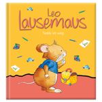 Leo Lausemaus - Teddy ist weg Cover des Buches Leo Lausemaus - Teddy ist weg (ISBN: 9783963473012)