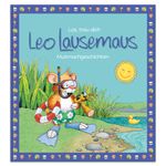 Los, trau dich Leo Lausemaus - Mutmachgeschichten Cover des Buches Los, trau dich Leo Lausemaus - Mutmachgeschichten (ISBN: 9783963473968)