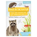 Activity Heft: Raus in die Natur: Auf den Spuren von Igel, Maulwurf und Co. Cover des Buches Activity Heft: Raus in die Natur: Auf den Spuren von Igel, Maulwurf und Co. (ISBN: 9783963474255)