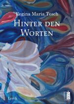 Hinter den Worten Cover des Buches Hinter den Worten (ISBN: 9783963520532)
