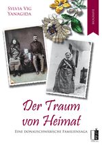 Der Traum von Heimat Cover des Buches Der Traum von Heimat (ISBN: 9783963520952)
