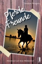 PferdeFreunde Cover des Buches PferdeFreunde (ISBN: 9783963521478)