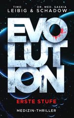 Evolution: Erste Stufe Cover des Buches Evolution: Erste Stufe (ISBN: 9783963573132)
