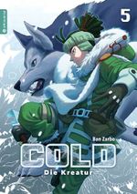 Cold - Die Kreatur 05 Cover des Buches Cold - Die Kreatur 05 (ISBN: 9783963585791)