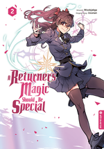 A Returner's Magic Should Be Special 02 Cover des Buches A Returner's Magic Should Be Special 02 (ISBN: 9783963588884)