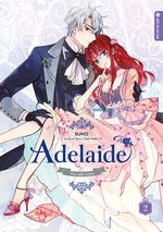 Adelaide - Das süße Leben 02 Cover des Buches Adelaide - Das süße Leben 02 (ISBN: 9783963589751)