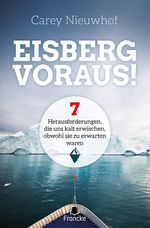 Eisberg voraus! Cover des Buches Eisberg voraus! (ISBN: 9783963622359)