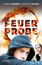 Feuerprobe Cover des Buches Feuerprobe (ISBN: 9783963622687)