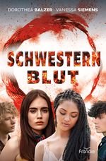 Schwesternblut Cover des Buches Schwesternblut (ISBN: 9783963623325)