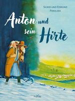 Anton und sein Hirte Cover des Buches Anton und sein Hirte (ISBN: 9783963623738)