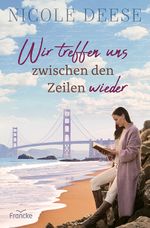 Wir treffen uns zwischen den Zeilen wieder Cover des Buches Wir treffen uns zwischen den Zeilen wieder (ISBN: 9783963624094)