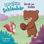 Der kleine Schlaubär lernt zu teilen Cover des Buches Der kleine Schlaubär lernt zu teilen (ISBN: 9783963624254)