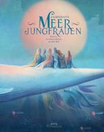 Zauberhafte Meerjungfrauen Cover des Buches Zauberhafte Meerjungfrauen (ISBN: 9783963720376)