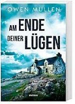 Am Ende deiner Lügen Cover des Buches Am Ende deiner Lügen (ISBN: 9783963773044)