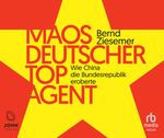 Maos deutscher Topagent Cover des Buches Maos deutscher Topagent (ISBN: 9783963841354)