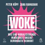 WOKE Cover des Buches WOKE (ISBN: 9783963841408)