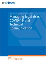 Managing legal risiks – COVID-19 and Technical Communication Cover des Buches Managing legal risiks – COVID-19 and Technical Communication (ISBN: 9783963930478)