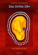 Das Dritte Ohr Cover des Buches Das Dritte Ohr (ISBN: 9783963960062)