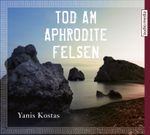 Tod am Aphrodite-Felsen Cover des Buches Tod am Aphrodite-Felsen (ISBN: 9783963980367)