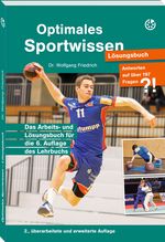 Optimales Sportwissen – Lösungsbuch Cover des Buches Optimales Sportwissen – Lösungsbuch (ISBN: 9783964160959)