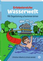 Erlebnisreiche Wasserwelt Cover des Buches Erlebnisreiche Wasserwelt (ISBN: 9783964161147)