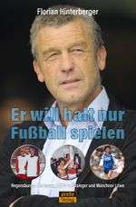 Er will halt nur Fußball spielen Cover des Buches Er will halt nur Fußball spielen (ISBN: 9783964230423)