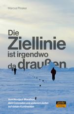 Die Ziellinie ist irgendwo da draußen Cover des Buches Die Ziellinie ist irgendwo da draußen (ISBN: 9783964231109)