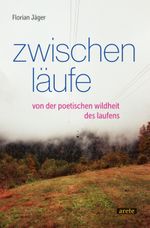 Zwischenläufe Cover des Buches Zwischenläufe (ISBN: 9783964231345)